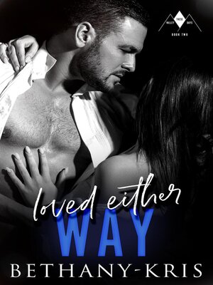 cover image of Loved Either Way